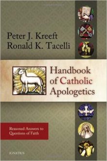 Handbook of Catholic Apologetics